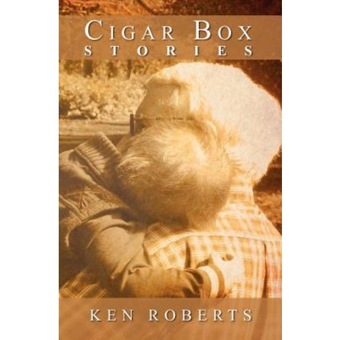 Cigar Box Stories Paperback, Createspace Independent Publishing Platform