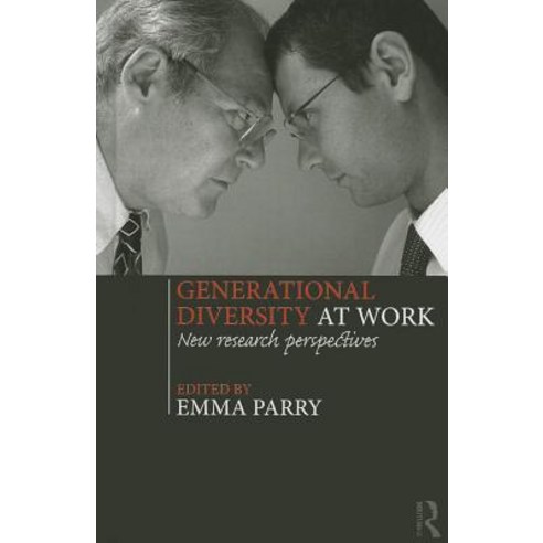 Generational Diversity at Work: New Research Perspectives Hardcover, Routledge