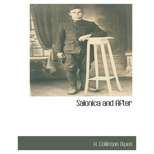 Salonica and After Paperback, BCR (Bibliographical Center for Research)