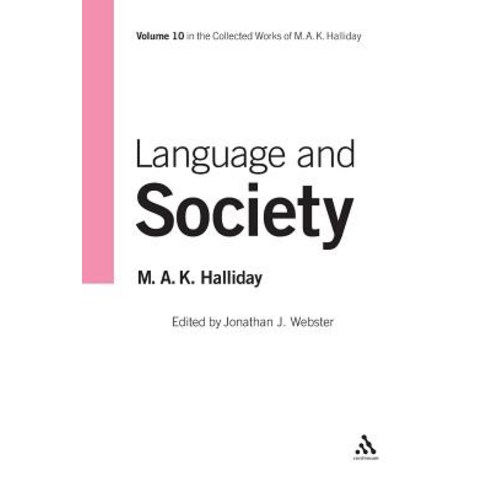 Language and Society: Volume 10 Paperback, Continuum