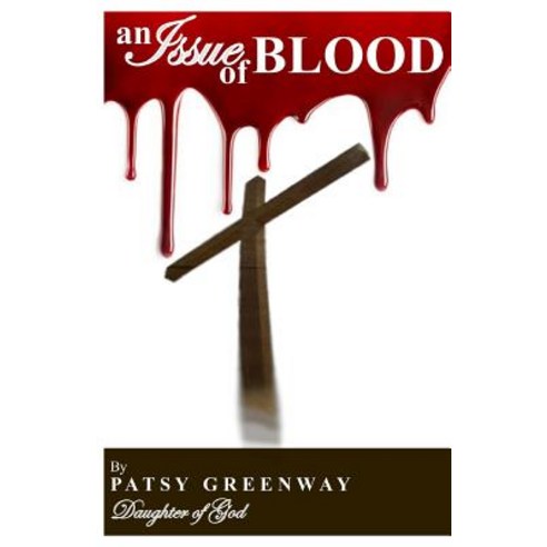 An Issue of Blood Paperback, Createspace Independent Publishing Platform