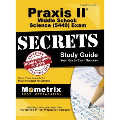 Praxis II Middle School: Science (0439) Exam Secrets Study Guide Hardcover, Mometrix Media LLC