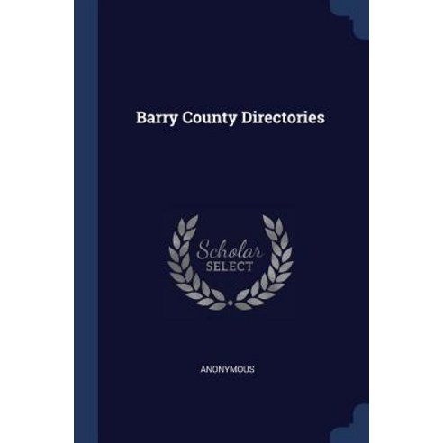 Barry County Directories Paperback, Sagwan Press