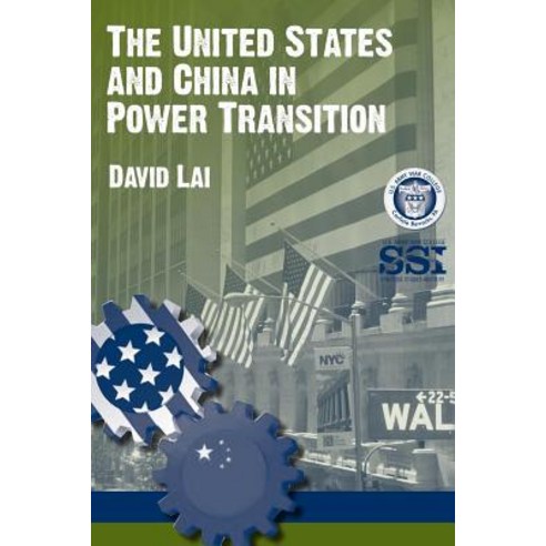 The United States and China in Power Transition Paperback, Createspace