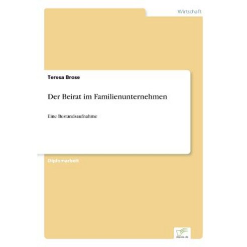 Der Beirat Im Familienunternehmen Paperback, Diplom.de