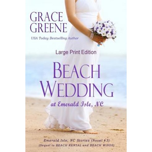 Beach Wedding: At Emerald Isle NC Paperback, Kersey Creek Books