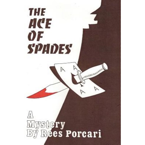 The Ace of Spades Paperback, Rees James Porcari