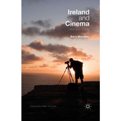 Ireland and Cinema: Culture and Contexts Paperback, Palgrave MacMillan