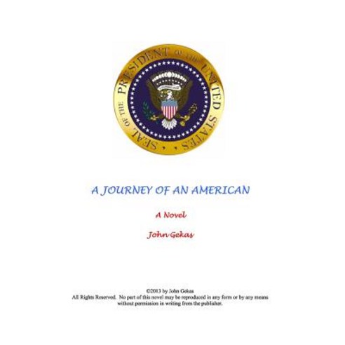 A Journey of an American Paperback, Createspace Independent Publishing Platform