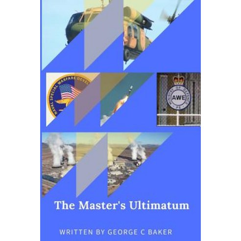 The Master''s Ultimatum: An International Thriller Paperback, Createspace Independent Publishing Platform