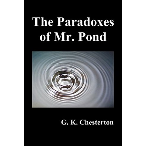 The Paradoxes of Mr. Pond Paperback, Benediction Classics
