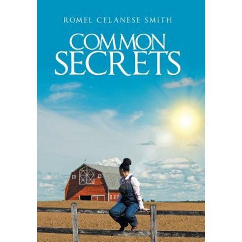Common Secrets Hardcover, Authorhouse