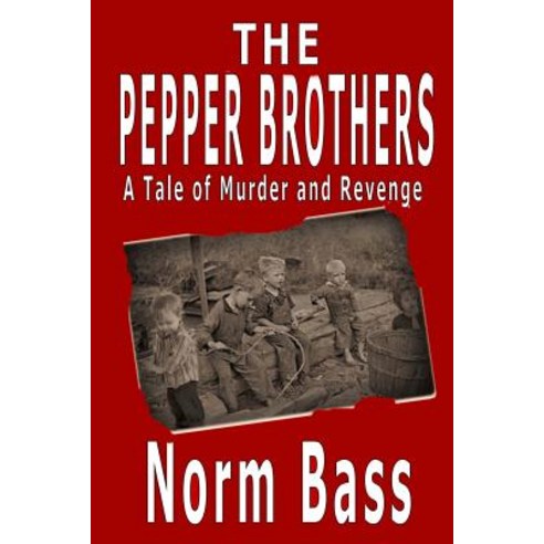 The Pepper Brothers Paperback, Createspace Independent Publishing Platform