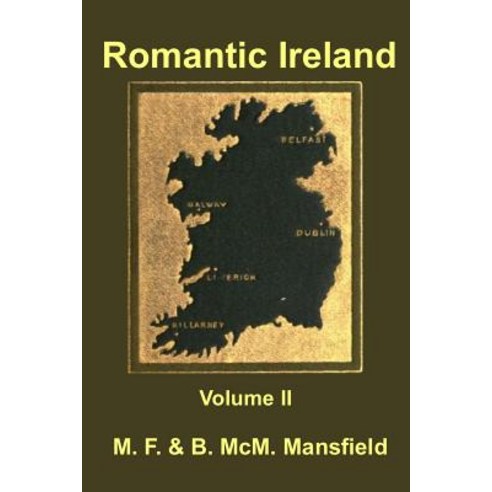 Romantic Ireland Volume 2 Paperback, Lulu.com