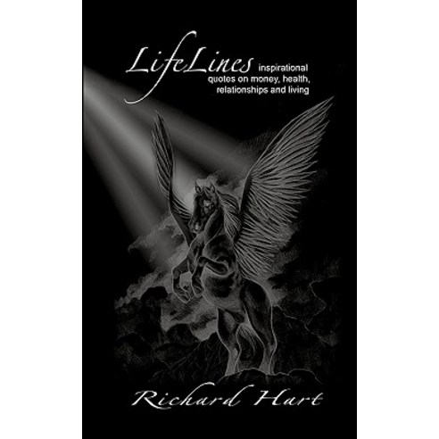 Lifelines: Inspirational Quotes on Money Health Relationships and Living Paperback, Verum Press