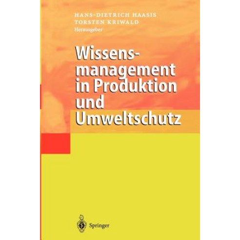 Wissensmanagement in Produktion Und Umweltschutz Paperback, Springer