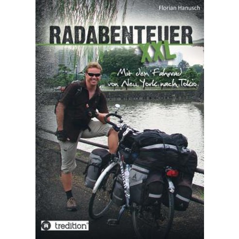Radabenteuer XXL Paperback, Tredition Gmbh