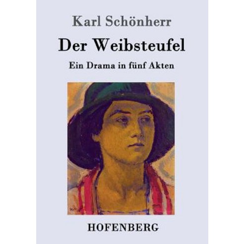 Der Weibsteufel Paperback, Hofenberg