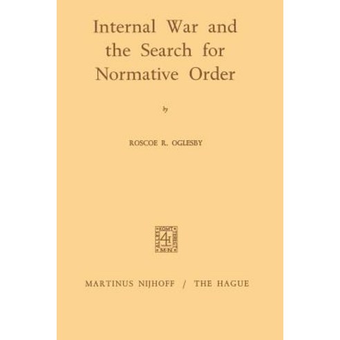 Internal War and the Search for Normative Order Paperback, Springer