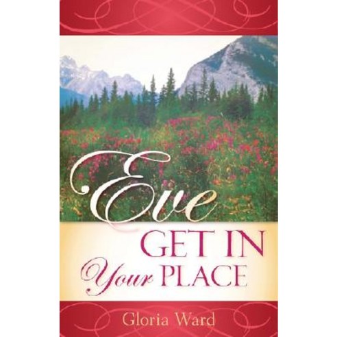Eve Get in Your Place Paperback, Christian Living Books