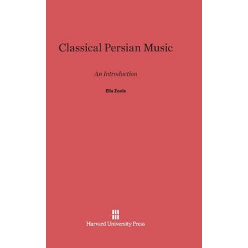 Classical Persian Music Hardcover, Harvard University Press