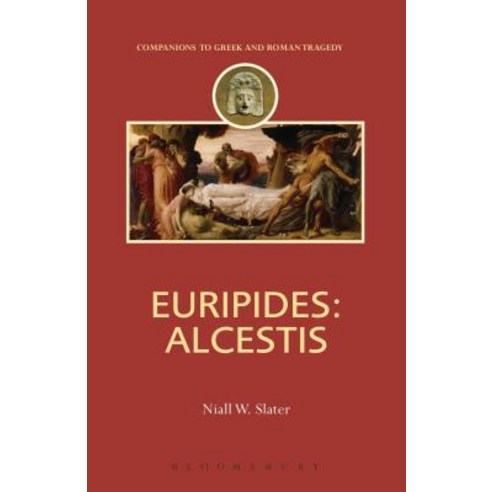 Euripides: Alcestis Hardcover, Bloomsbury Academic