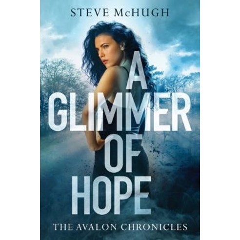 A Glimmer of Hope Hardcover, 47north
