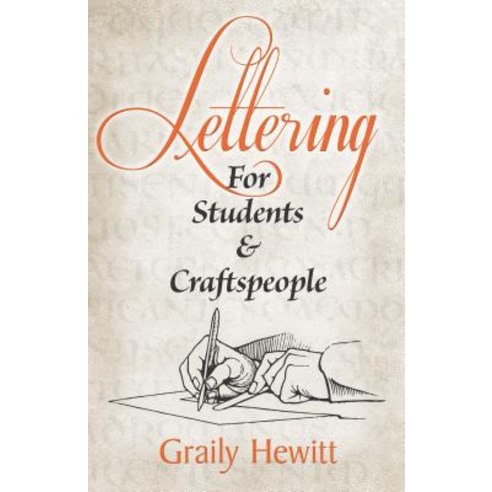 Lettering: For Students and Craftspeople Paperback, Dover Publications