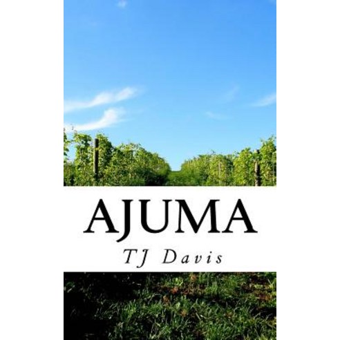 Ajuma Paperback, Createspace Independent Publishing Platform