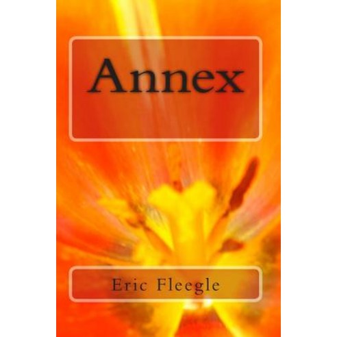 Annex Paperback, Createspace Independent Publishing Platform