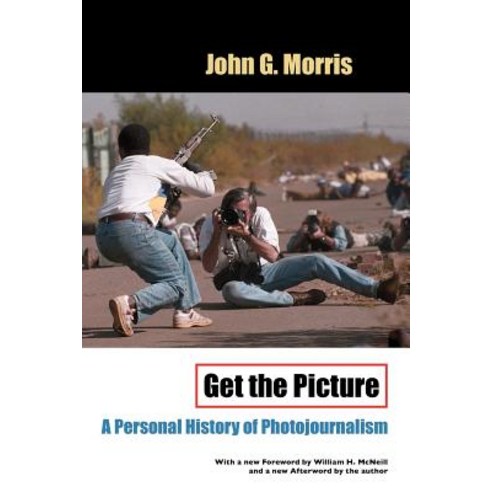 Get the Picture Paperback, University of Chicago Press