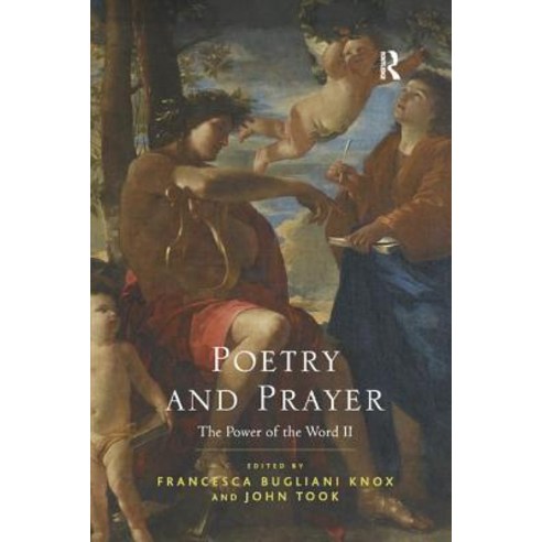 Poetry and Prayer: The Power of the Word II Paperback, Routledge