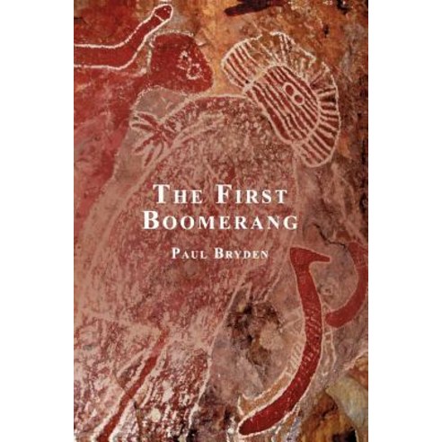 The First Boomerang: A Spiritual Journey Paperback, ETT Imprint