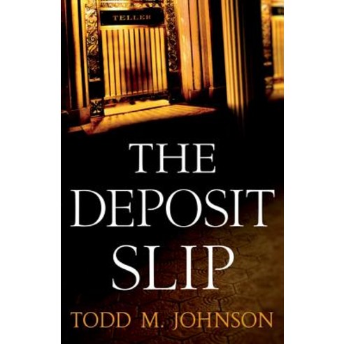 Deposit Slip Paperback, Bethany House Publishers