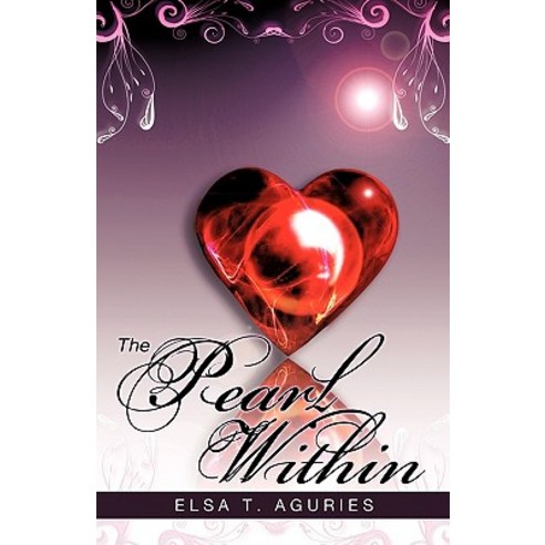 The Pearl Within Paperback, Xulon Press