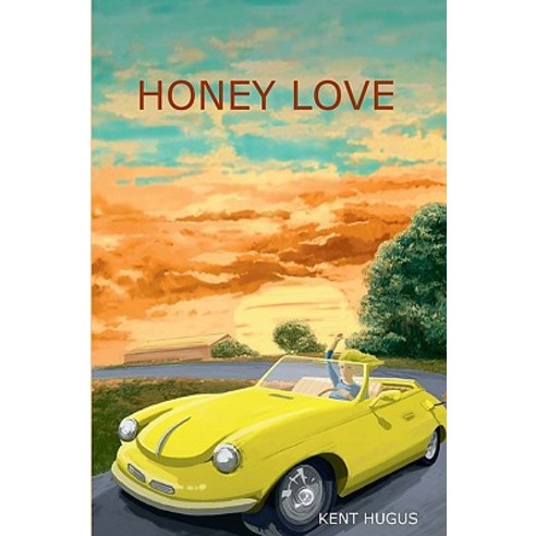 Honey Love Paperback, Createspace