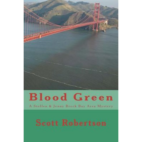 Blood Green Paperback, Createspace Independent Publishing Platform