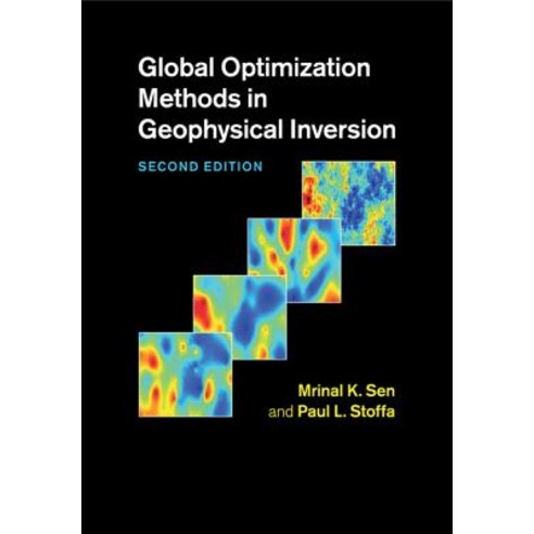 Global Optimization Methods in Geophysical Inversion, Cambridge University Press