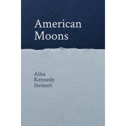 American Moons Paperback, Blurb