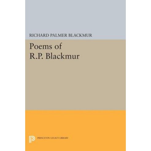 Poems of R.P. Blackmur Paperback, Princeton University Press