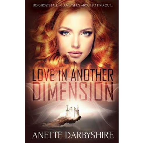 Love in Another Dimension Paperback, Totally Bound Publishing
