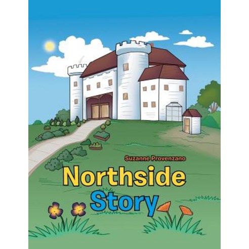 Northside Story Paperback, Authorhouse