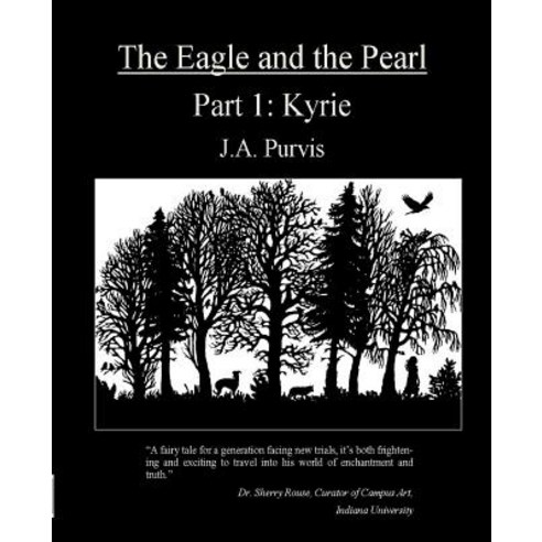 The Eagle and the Pearl: Kyrie Paperback, Createspace Independent Publishing Platform