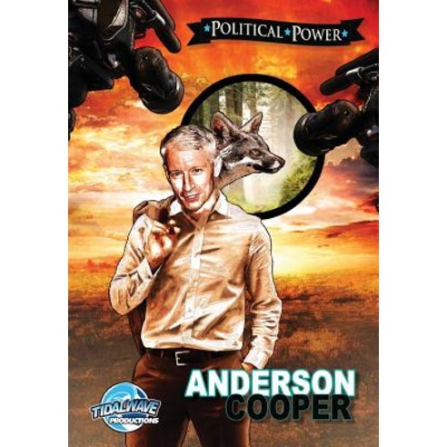 Political Power: Anderson Cooper Paperback, Tidalwave Productions