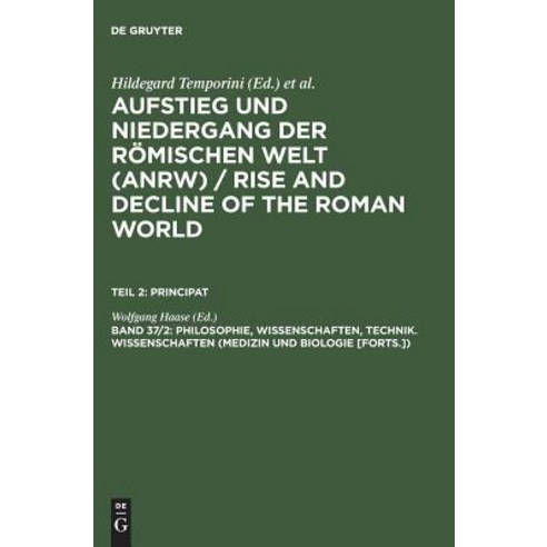 Philosophie Wissenschaften Technik. Wissenschaften (Medizin Und Biologie [forts.]) Hardcover, de Gruyter