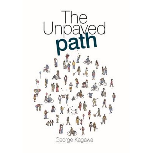 The Unpaved Path Hardcover, Xlibris Us
