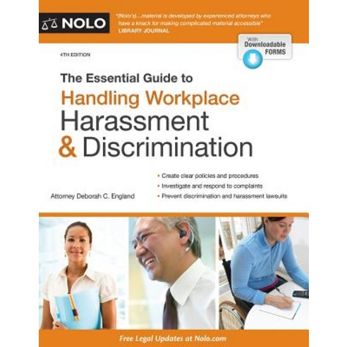 The Essential Guide to Handling Workplace Harassment & Discrimination Paperback, NOLO