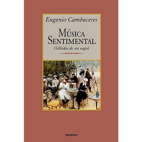 Musica Sentimental Paperback, Stockcero