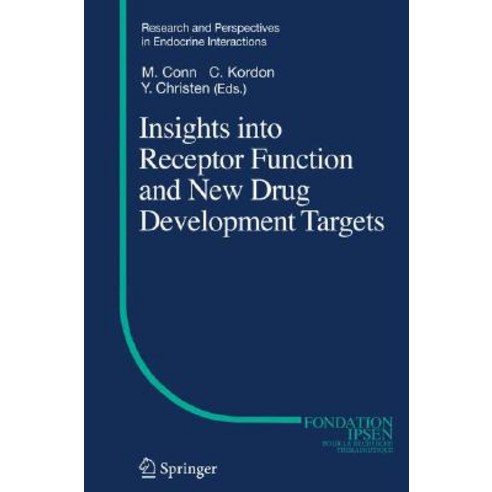 Insights Into Receptor Function and New Drug Development Targets Hardcover, Springer