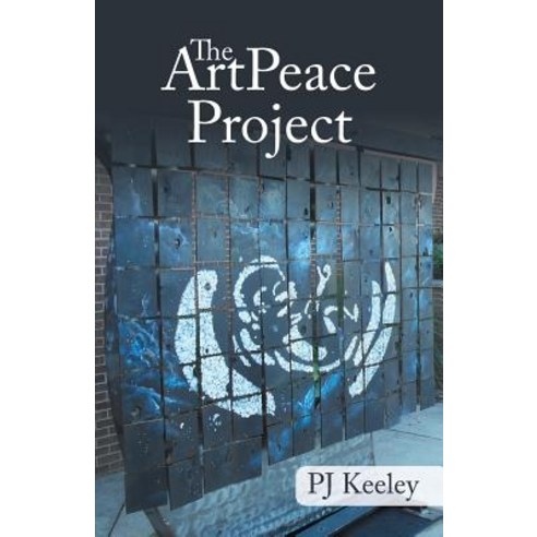 The Artpeace Project Paperback, WestBow Press